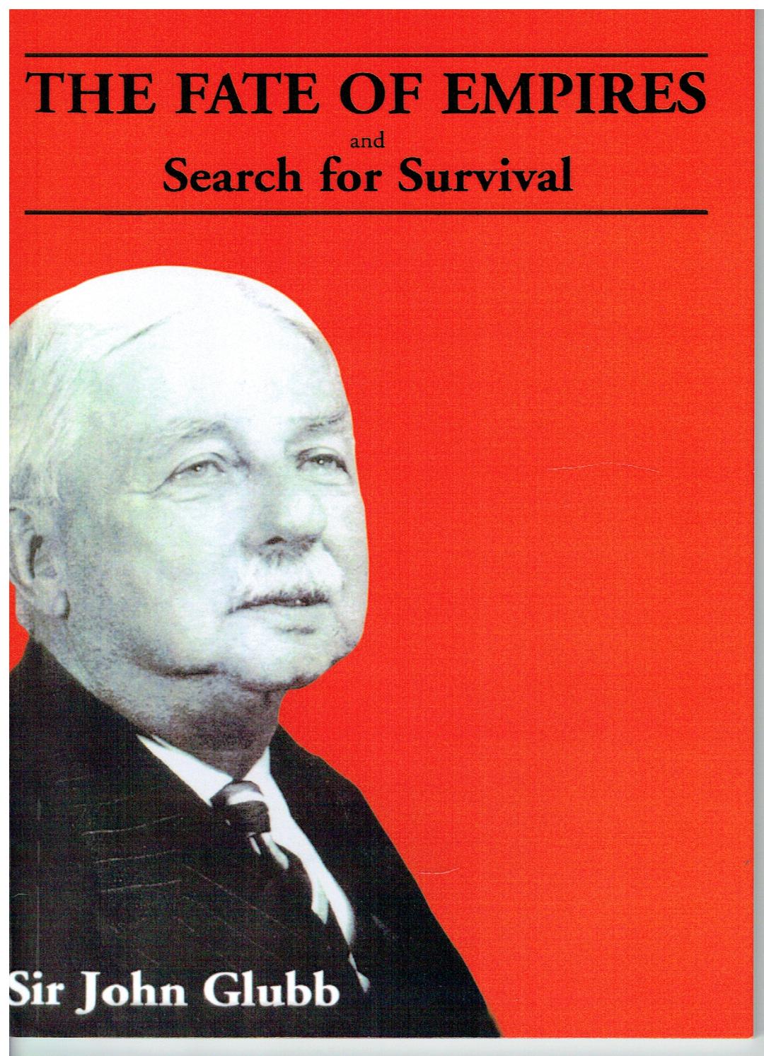 The Fate of Empires and Search for Survival